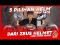 INI DIA PILIHAN HELM HALF FACE DARI ZEUS | Jagoan Helm