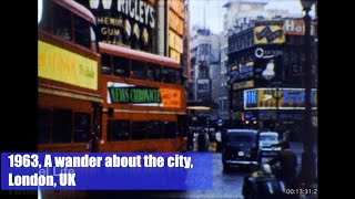 1963, A wander about the city, London, UK