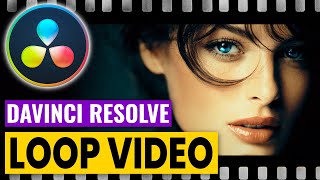 Loop Video Quick and Easy! Davinci Resolve Tutorial