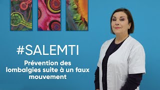 #SALEMTI : Prévention des lombalgies suite à un faux mouvement