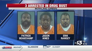 Three arrested in Bowling Green drug bust