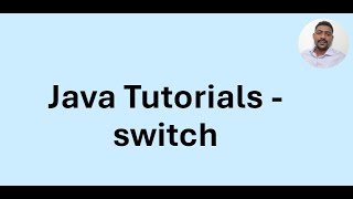 Java Tutorial 11 - Conditional Statements switch case