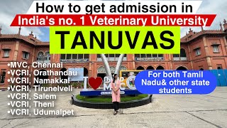 How to get admission in TANUVAS | Full Procedure #tanuvas #tamilnadu #vet #veterinary #neet #vci