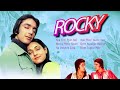 Rocky (1981) Movie All Songs | Sanjay Dutt, Reena Roy | 80's Superhit Songs