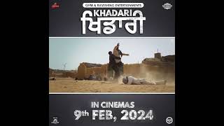 #khadari #gurnambhullar in cinemas 9 feb