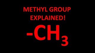 Methyl functional group explained!