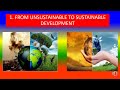 FROM UNSUSTAINABLE TO SUSTAINABLE DEVELOPMENT -  Social issues and the Environment