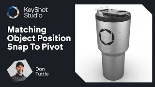 KeyShot Quick Tip - Matching Object Positions With Snap To Pivot