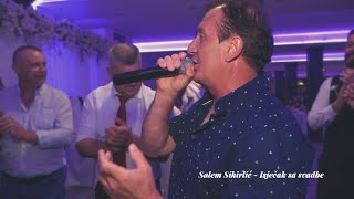 Salem Sihirlić - Isječak sa svadbe