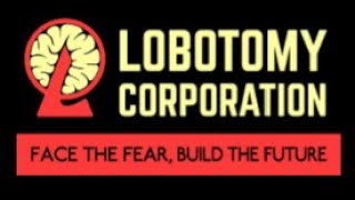 [LOBOTOMY CORPORATION] おまたせ