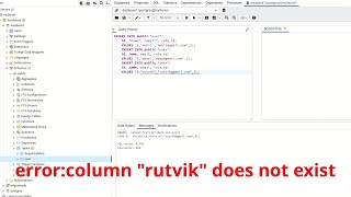 ERROR: column "rutvik" does not exist in pgadmin4/postgres in 2 minutes | node js /sequelize orm