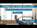 Week 1: Ukrainian: Caring for Those Who Care Live Pilates with Victoria