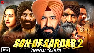 Son Of Sardaar 2 Trailer | Ajay Devgan | Sunny Deol | Son Of Sardar 2 Official Trailer