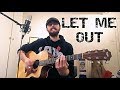 Gorillaz - Let Me Out - Cover