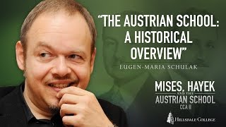 The Austrian School: A Historical Overview - Eugen-Maria Schulak