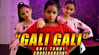 KGF: Gali Gali Video Song | Neha Kakkar |Anil Tandi choreography|