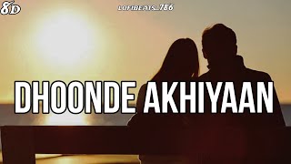 Dhoonde Akhiyaan (Slowed × Reverb) | Jabariya Jodi | @LofiBeats447 #trending #viral #shorts #song