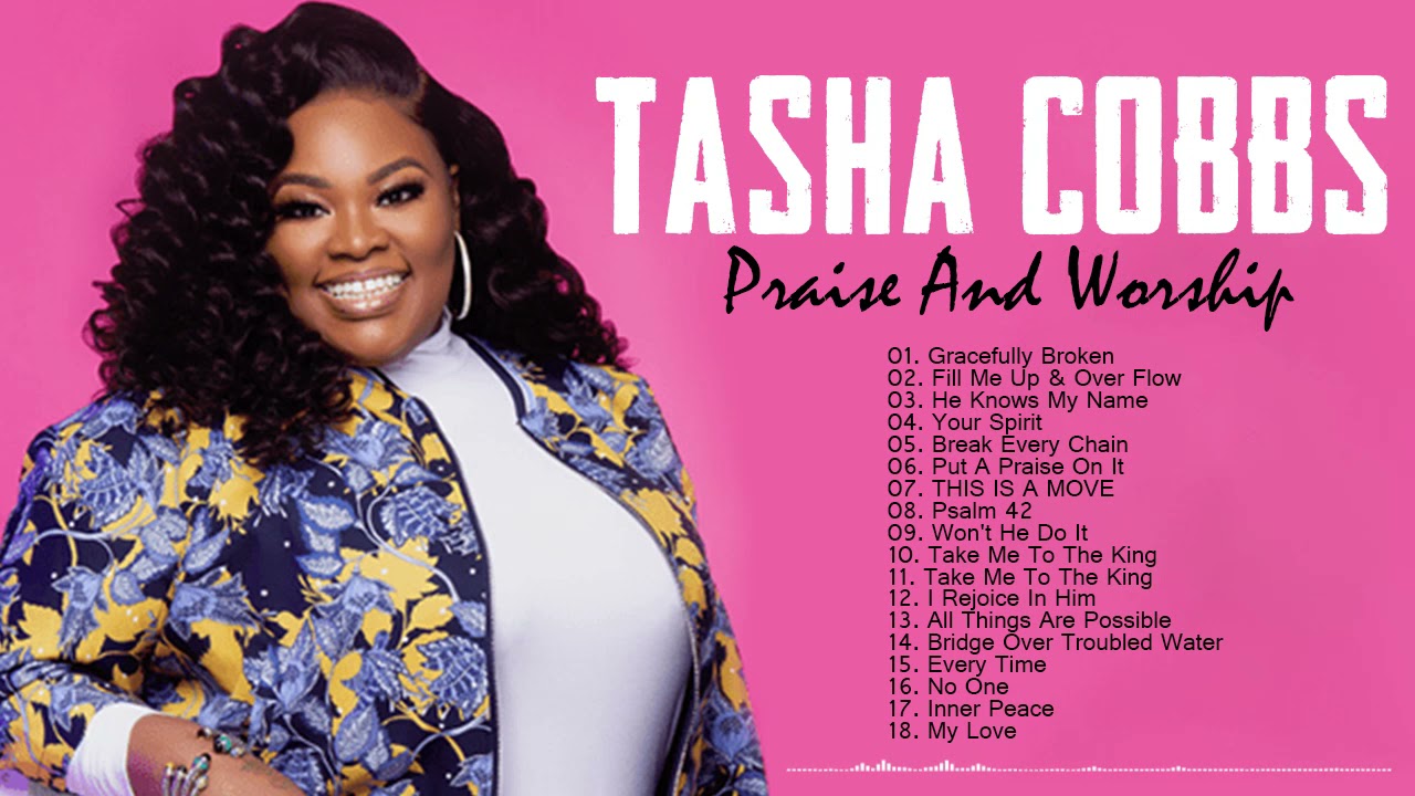 Tasha Cobbs Top Gospel Music Praise And Worship Thejesusculture