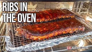 How to Make the Perfect Oven-Baked Ribs | Heath Riles BBQ