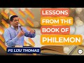 Lessons from the Book of Philemon (Ps Liju Thomas)