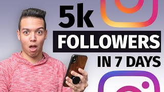 (STEP by STEP) HOW TO GET 5,000 INSTAGRAM FOLLOWERS in 7 DAYS!