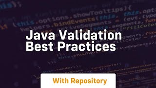 java validation best practices