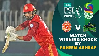 Match Winning Knock By Faheem Ashraf | Islamabad vs Multan | Match 24 | HBL PSL 8 | MI2T