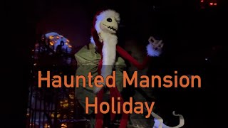 Nightmare Before Christmas Haunted Mansion Holiday at Disneyland CA POV Ride Video from July 2024 HD