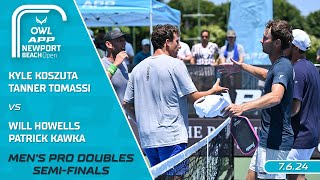 2024 The OWL APP Newport Beach Open I Koszuta/Tomassi vs. Howells/Kawka | Men's Doubles Semi-Finals