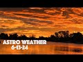 6-13-24 -- Astro Weather