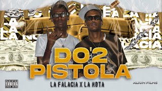 LA FALACIA x LA NOTA - DOS PISTOLA  - (VIDEO OFICIAL) -  Direct by Alium Films