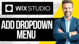 How to Make a Dropdown Menu in Wix Studio | Full Tutorial 2025