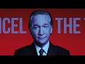 Bill Maher Needs to Stop Talking
