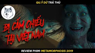 Bộ Phim Này Kinh Dị Như Thế Nào Mà Phải Cấm Chiếu Tại Việt Nam ?  [Review Phim]