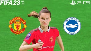 FIFA 23 | Manchester United vs Brighton - Barclays Women's Super League - Full Gameplay PS5