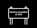 Ranking SoundNet on NCS