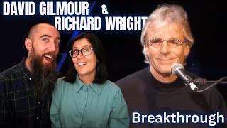 David Gilmour & Richard Wright - Breakthrough (REACTION) with my wife