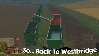 Farming Simulator 15 XBOX One So Back to Westbridge Hills Episode 24