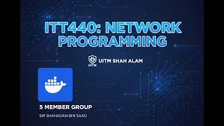 ITT440 : Network Programming - DOCKER - GROUP PROJECT