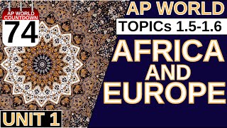 AROUND THE AP WORLD DAY 74: AFRICA & EUROPE
