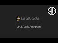 242. Valid Anagram (LeetCode)
