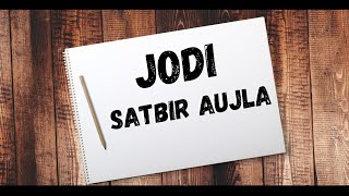 jodi lyrics : Satbir Aujla #jodibassboosted #jodilofi #satbiraujlaalbum #satbiraujla #punjabialbum