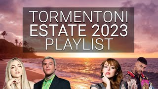 TORMENTONI ESTATE 2023 PLAYLIST 🌞 (Top Canzoni 2023)