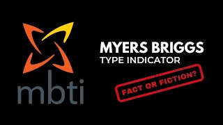 Myers Briggs Type Indicator. Is it just another fake personality test?
