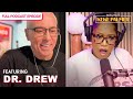 Dr. Drew's Free Therapy Session | Baby, This Is Keke Palmer | Podcast