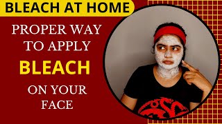 How to BLEACH Face at Home | Proper Way To Bleach | Hide Facial Hair \u0026 Remove Tan || Anuradha P Nair