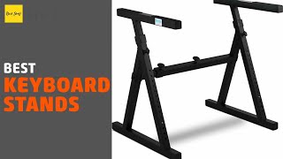 🌵5 Best Keyboard Stands 2020