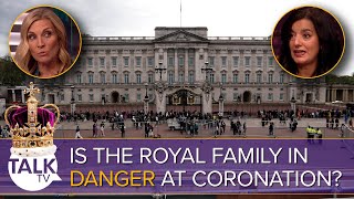 Is The Royal Family In Danger At Coronation After Buckingham Palace Attack?
