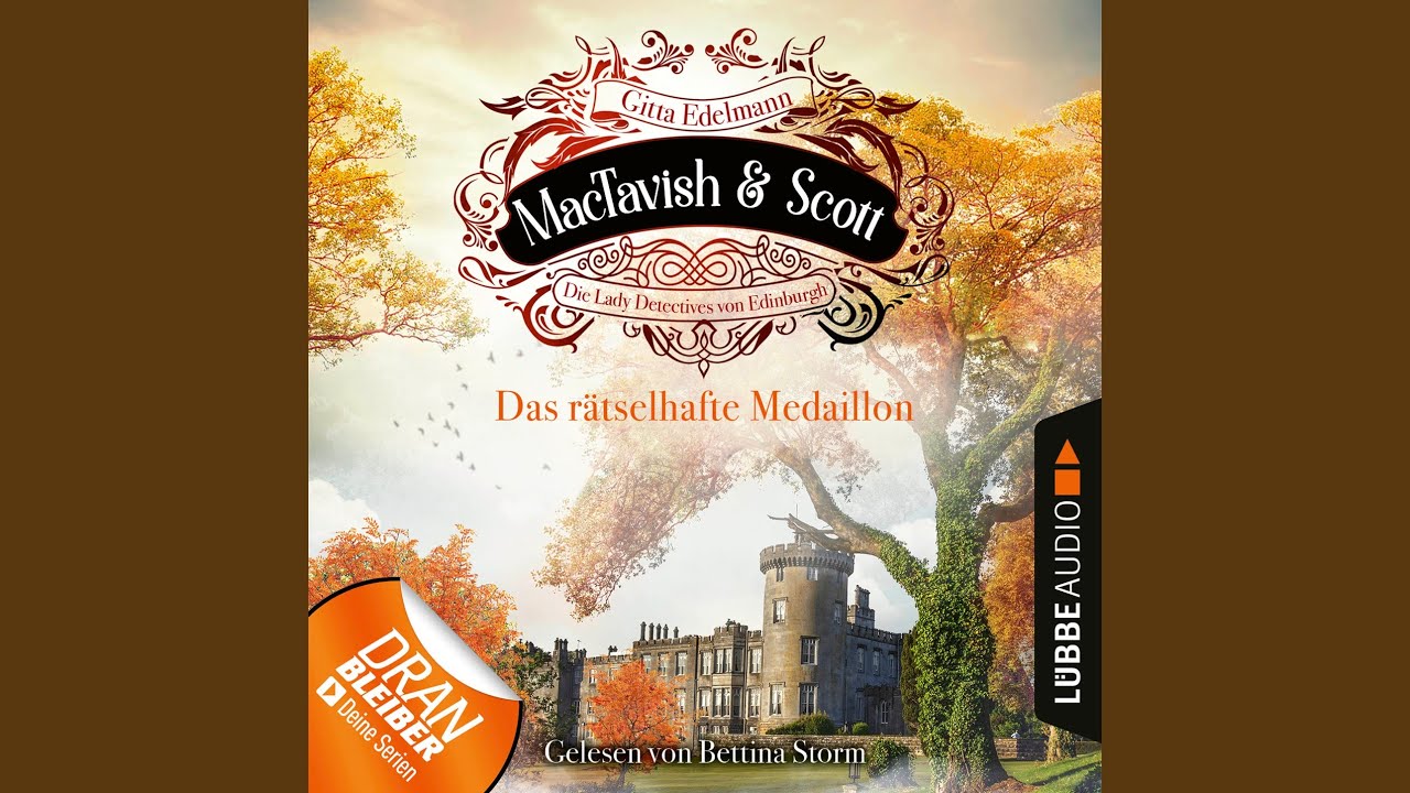 Kapitel 61 - Das Rätselhafte Medaillon - MacTavish & Scott - Die Lady ...