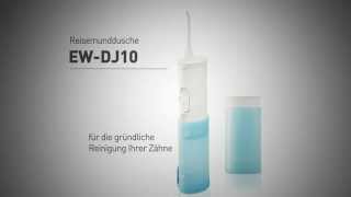 Reisemunddusche EW-DJ10 | Panasonic Produktvorstellung